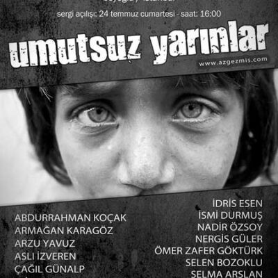 Umutsuz Yarınlar Fotoğraf Sergisi Açılışımız - azgezmis.com